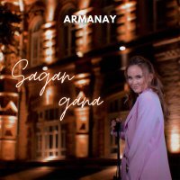 Скачать песню Armanay - Sagan gana