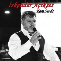 Скачать песню İskender Açıkses - Kara Sevda