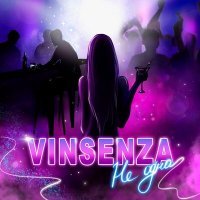 Скачать песню Vinsenza - Не одна