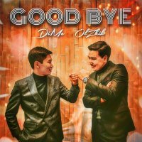 Скачать песню Dimo, OlZhik - Good Bye