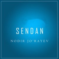 Скачать песню Nodir Jo'rayev - Sendan