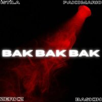 Скачать песню Zerkz & Pakomario & İstila & Baskın - Bak Bak Bak