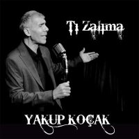 Скачать песню Yakup Koçak - Tı Zalıma