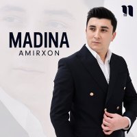 Скачать песню Amirxon - Madina