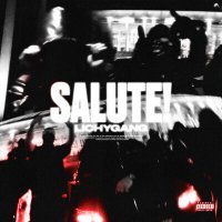 Скачать песню LICHYGANG - SALUTE!