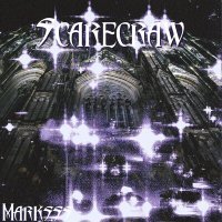 Скачать песню Marksss - Scarecraw