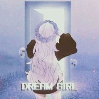 Скачать песню MYHXLLA - DREAM GIRL