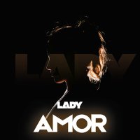 Скачать песню AMOR - Lady