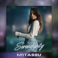 Скачать песню M1tassu - Serendipity