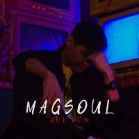 Скачать песню Magsoul - Bul tün