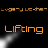 Скачать песню Evgeny Bokhan - Lifting