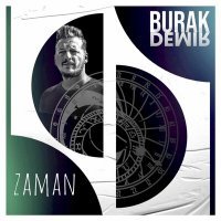Скачать песню Burak Demir - Zaman