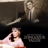 Скачать песню Бриллиант Дадашова - Zəngəzur Yallısı