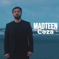 Скачать песню MadTeen - Cəza