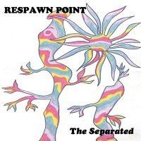 Скачать песню Respawn point - The Separated
