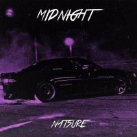 Скачать песню NATSURE - MIDNIGHT