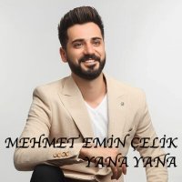 Скачать песню Mehmet Emin Çelik - Yana Yana