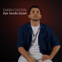 Скачать песню Emrah Daştan - Aşk Sende Güzel