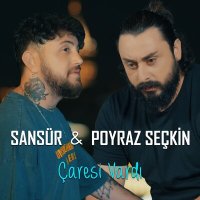 Скачать песню Poyraz Seçkin & Sansür - Çaresi Vardı