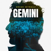 Скачать песню Orxan Zeynallı - GEMINI