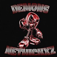 Скачать песню NETHICKXZ - DEMONS