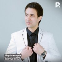 Скачать песню Зариф Кодиров - Mayda-mayda