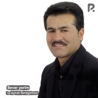 Скачать песню G'ayrat Ibragimov - Sevar yorim