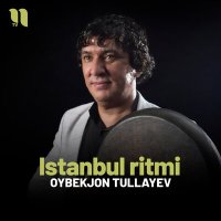 Скачать песню Oybekjon Tullayev - Istanbul ritmi