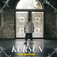 Скачать песню Kurşun - Tek Başıma