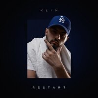 Скачать песню Klim - Restart