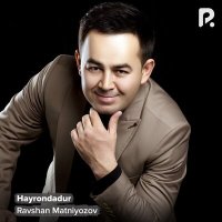 Скачать песню Ravshan Matniyozov - Hayrondadur