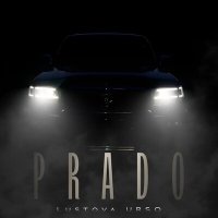 Скачать песню Lustova, URSO - Prado