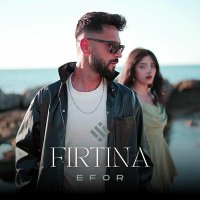 Скачать песню Efor - Fırtına