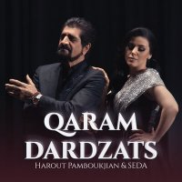 Скачать песню Seda, Harout Pamboukjian - Qaram dardzats