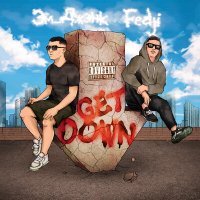 Скачать песню Эм Джэнк, Fedji - get down