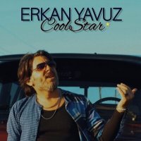 Скачать песню Erkan Yavuz - Coolstar