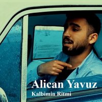 Скачать песню Alican Yavuz - Kalbimin Ritmi