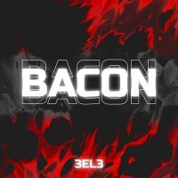 Скачать песню 3EL3, Dark Side - Bacon