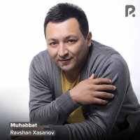 Скачать песню Ravshan Xasanov - Muhabbat (Cover)