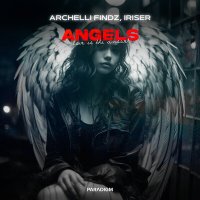 Скачать песню Archelli Findz, Iriser - Angels (Love Is the Answer)