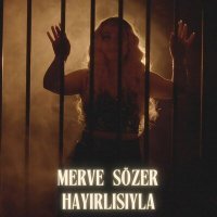 Скачать песню Merve Sözer - Hayırlısıyla