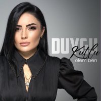 Скачать песню Duygu Kutlu - Ölem Ben