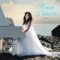Скачать песню GünAydın - Mənim Dənizim