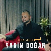 Скачать песню Yasin Doğan - Gurbet Yolları