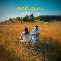 Скачать песню Seyf & Nuna - Değişim