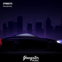 Скачать песню Decabrsky - Streets