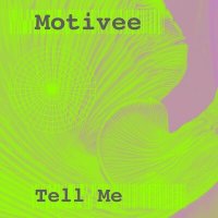 Скачать песню Motivee - Tell Me