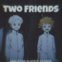 Скачать песню SKELETXN PLAYA, KVXNTA - Two Friends