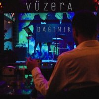 Скачать песню Vüzera - Dağınık