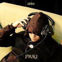 Скачать песню LOTTU G - PRAY